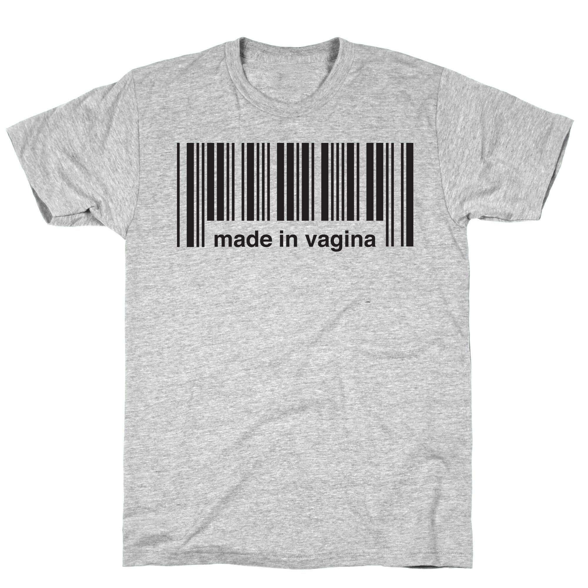 Made In Vagina (One Piece) T-Shirt